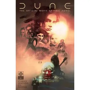 USED-Dune: The Official Movie Graphic Novel by Sturges, Lilah (Hardcover)
