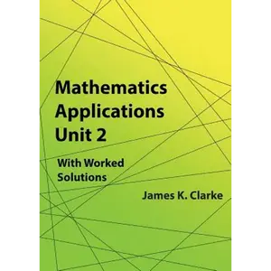 Mathematics Applications Unit 2 - Paperback