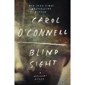 USED-Blind Sight by O'Connell, Carol (Hardcover)