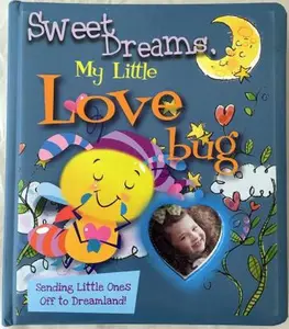 USED-Sweet Dreams, My Little Love Bug by Ron Berry (Unknown)