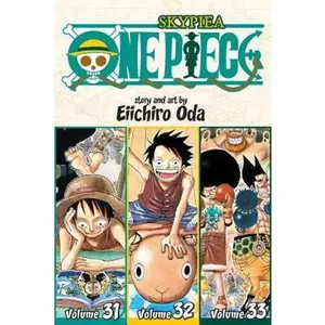 One Piece (Omnibus Edition), Vol. 11: Includes Vols. 31, 32 & 33 -- Eiichiro Oda - Paperback