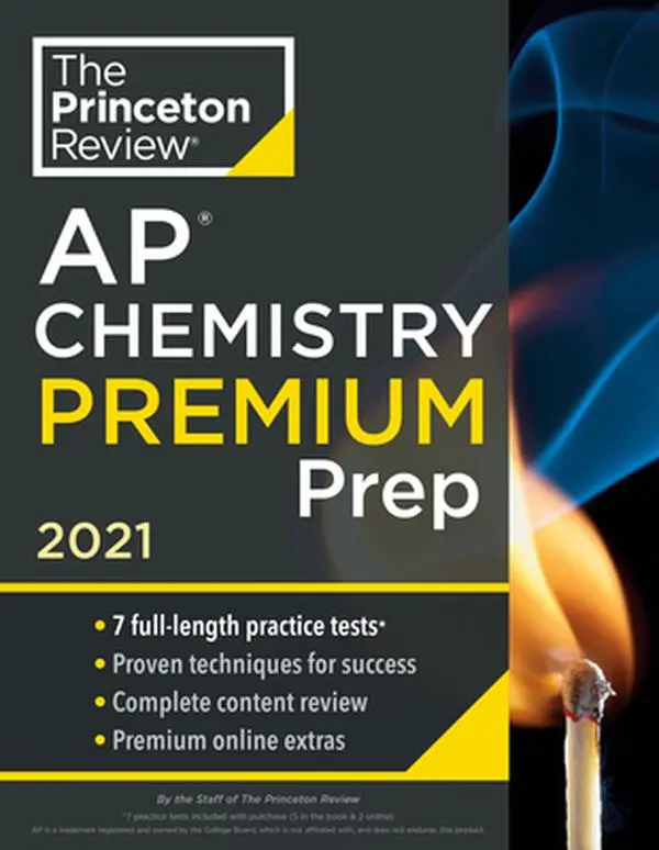 USED Book - Princeton Review AP Chemistry Premium Prep, 2021: 7 Practice Tests + Complete Content Review + Strategies & Techniques by The Princeton Review (Paperback) - english
