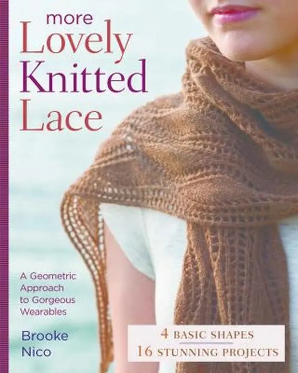 USED-More Lovely Knitted Lace: Contemporary Patterns in Geometric Shapes by Nico, Brooke (Paperback)