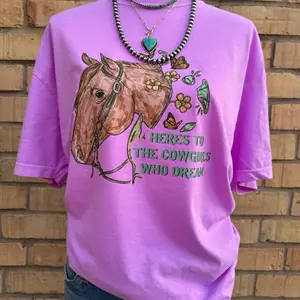 Here’s to the cowgirls who dream comfort colors Top