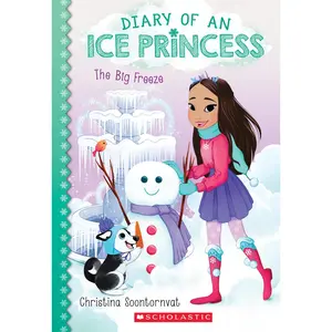 USED-The Big Freeze (Diary of an Ice Princess #4): Volume 4 by Soontornvat, Christina (Paperback)