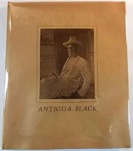USED-Antigua Black: Portrait of an Island People by Gregson Davis (Hardcover)