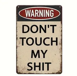 Vintage Style Warning Sign, 5.85in x 7.8in - Durable Fiberboard Wall Hanging Decor for Garages, Workshops, Home Offices - Humorous "Don't Touch My Stuff" Design with Rustic Finish, Perfect for Adding Personality to Any Room