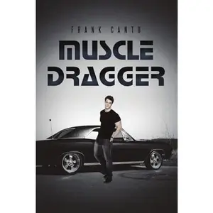 USED-Muscle Dragger by Frank Cantu (Paperback)