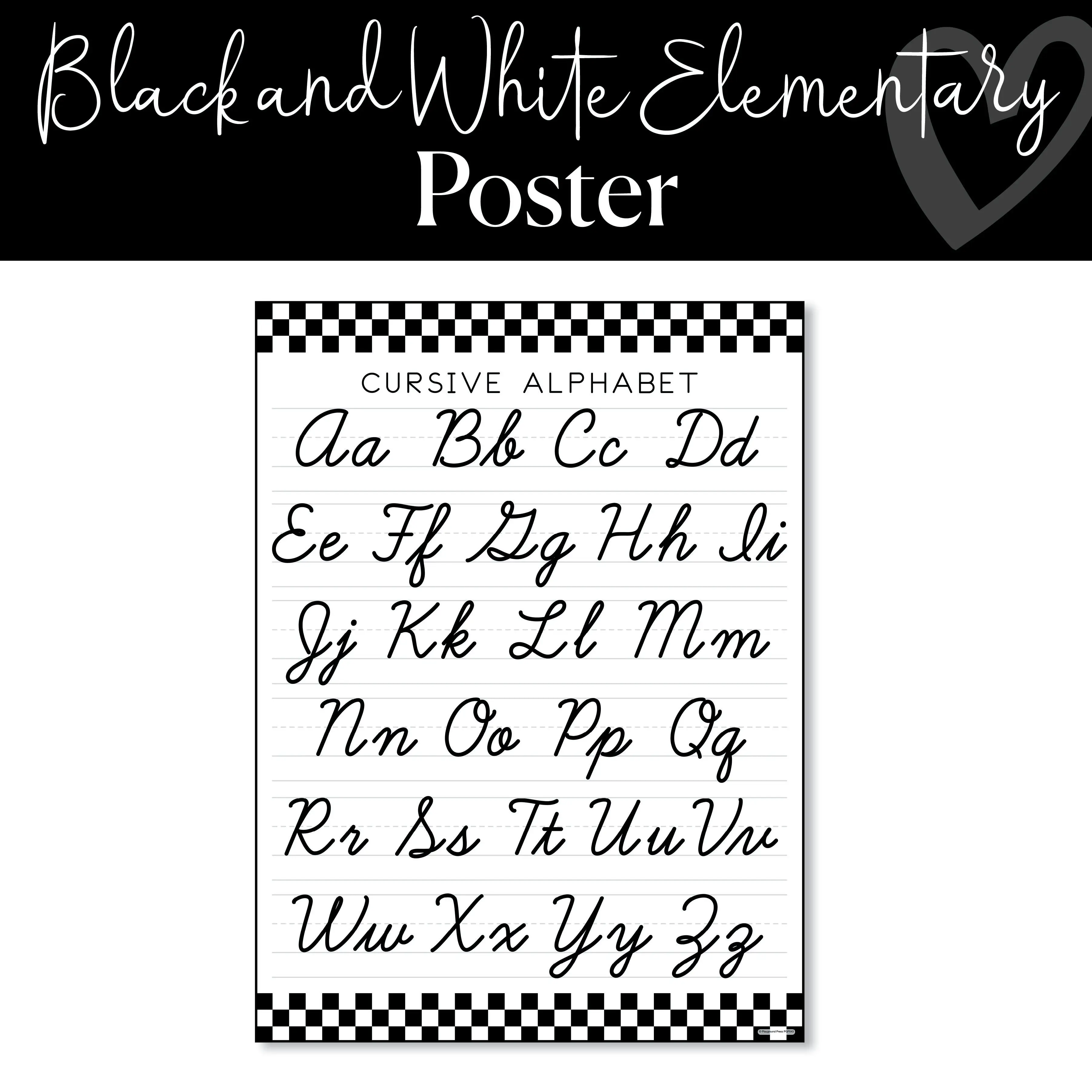 Black and White  | Cursive Alphabet Poster | Playground Press by Schoolgirl Style