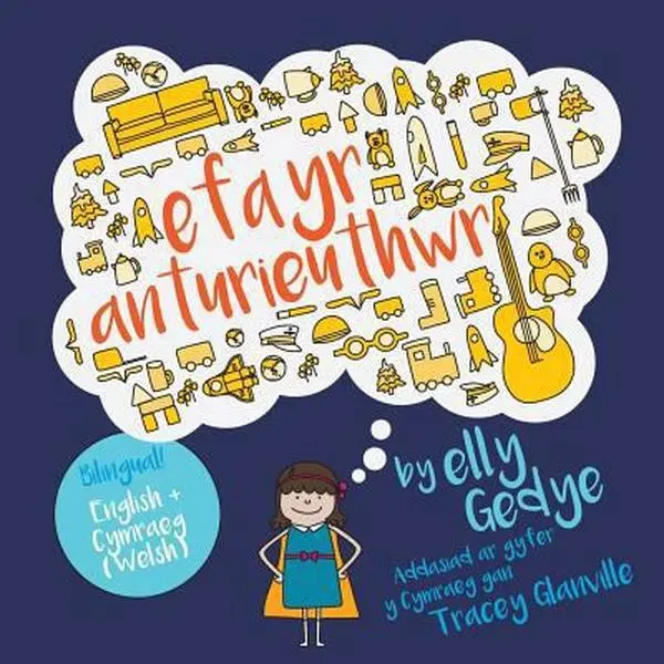 USED-Eva the Adventurer. Efa yr Anturieuthwr: Bilingual Book: English + Cymraeg (Welsh) by Gedye, Elly (Paperback)