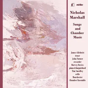 Marshall / Gilchrist / Manchester Chamber Ensemble - Songs & Chamber Music  [COMPACT DISC - CD]