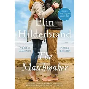 USED-The Matchmaker by Hilderbrand, Elin (Paperback)