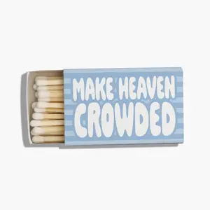 My Sister's Cottage Make Heaven Crowded Match Box