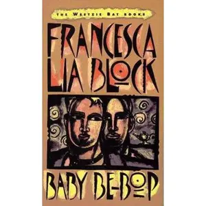 USED-Baby Be-Bop (Weetzie Bat, 5) by Francesca Lia Block (Paperback)