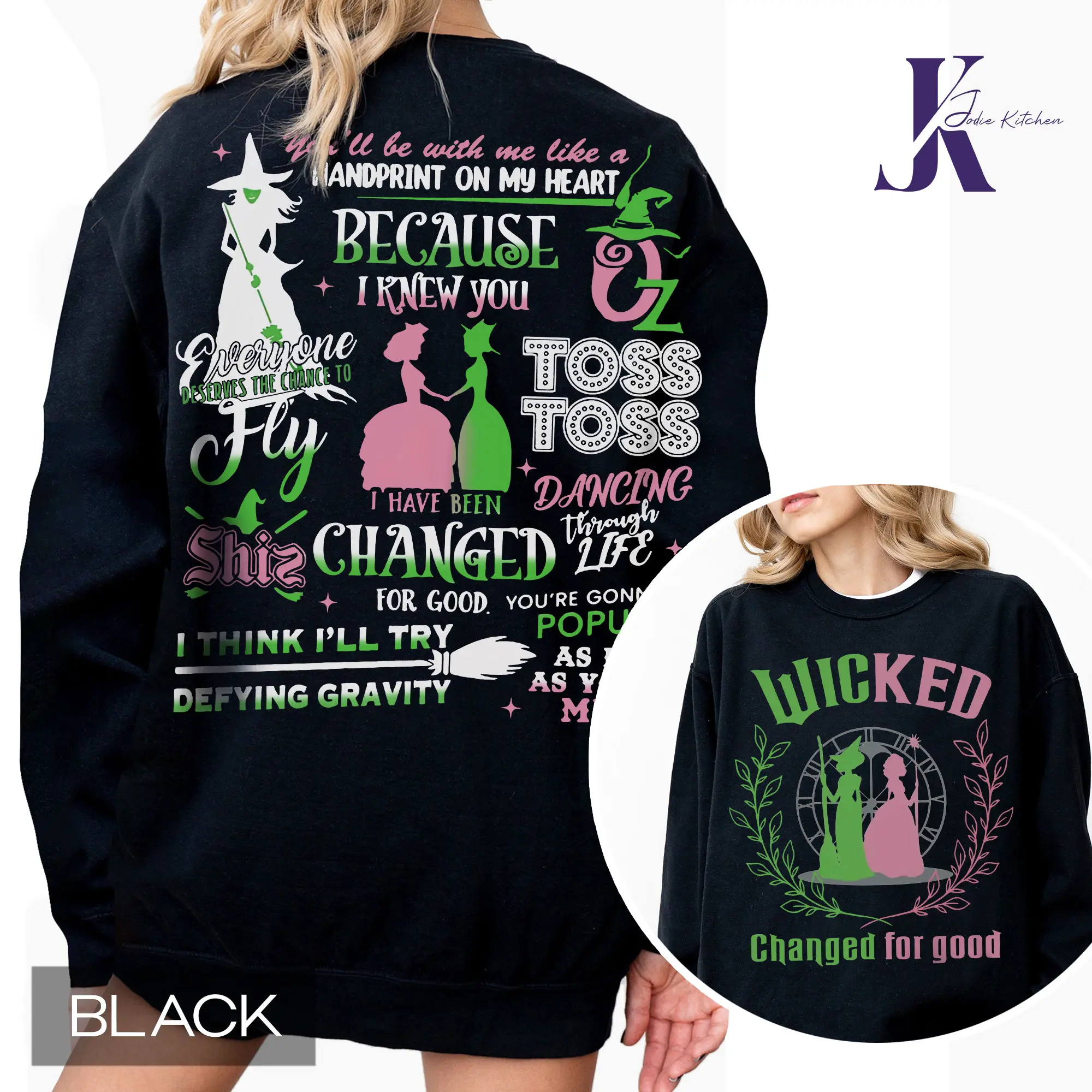 Changed For Good Sweatshirt, Wicked Defy Gravity Sweatshirt, Wicked Sweatshirt, Wizard of Oz shirt Broomstick, Wizard of Oz Sweatshirt
