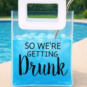 “So We’re Getting Drunk” Drink Pouch  | Reusable Pool & Party Cocktail Bag | Funny Gift