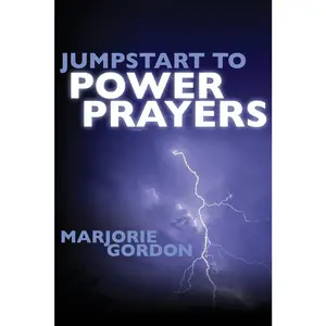 USED-Jumpstart to Power Prayers by Gordon, Marjorie (Paperback)