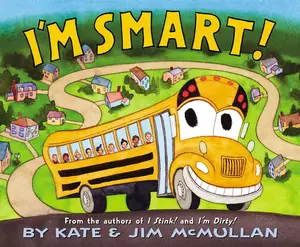 I'm Smart! -- Kate McMullan - Hardcover
