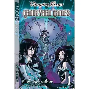 Vampire Kisses: Graveyard Games -- Ellen Schreiber - Paperback