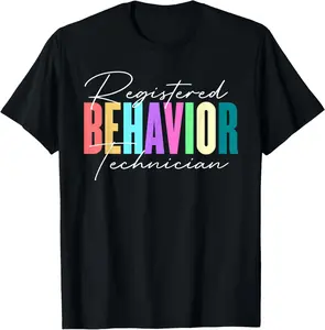 Registered Behavior Technician RBT Behavioral ABA Therapist Summer Casual Shortsleeve Cotton T-Shirt
