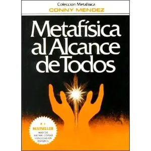 USED-Metafisica al alcance de todos (Spanish Edition) by Conny Mendez (Paperback)