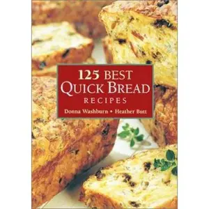 USED-125 Best Quick Bread Recipes by Donna Washburn (Paperback)
