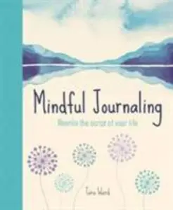 USED-Mindful Journaling by Tara Ward (Paperback)