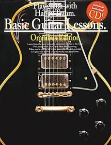 USED-Basic Guitar Lessons - Omnibus Edition: Play Guitar with Happy Traum by Happy Traum (Paperback)