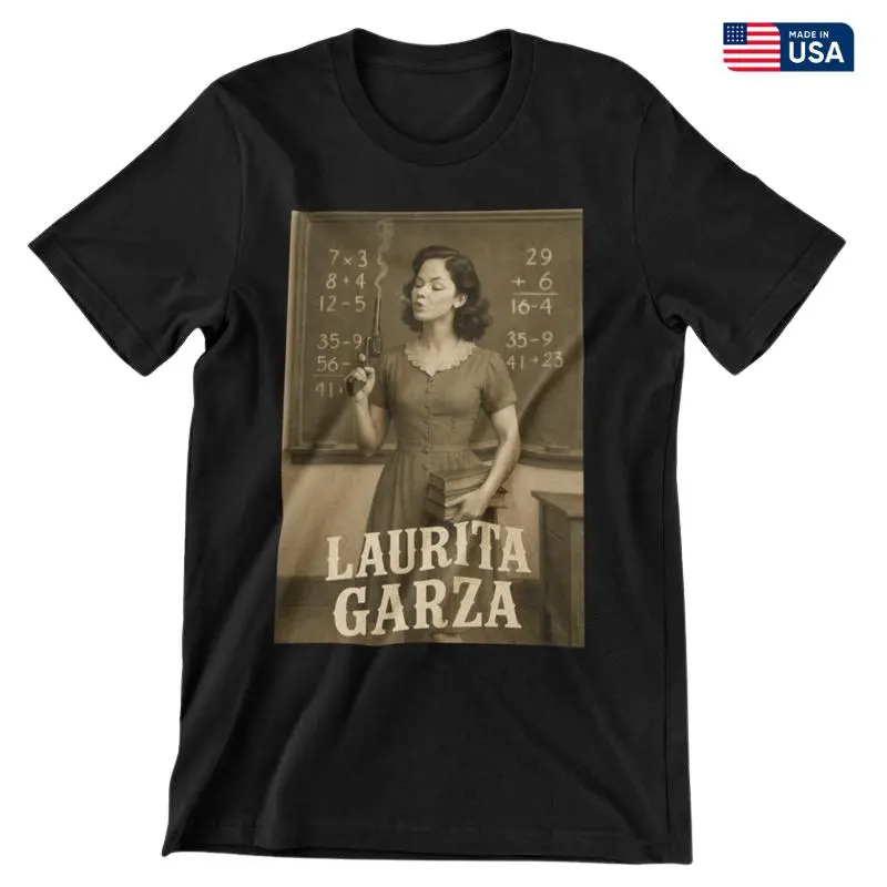 Unisex Graphic Tshirt with La Maestra de la Escuela Print, Laurita Garza Inspired Shortsleeve Design in Soft Cotton for Valentine's Day, Casual, Everyday