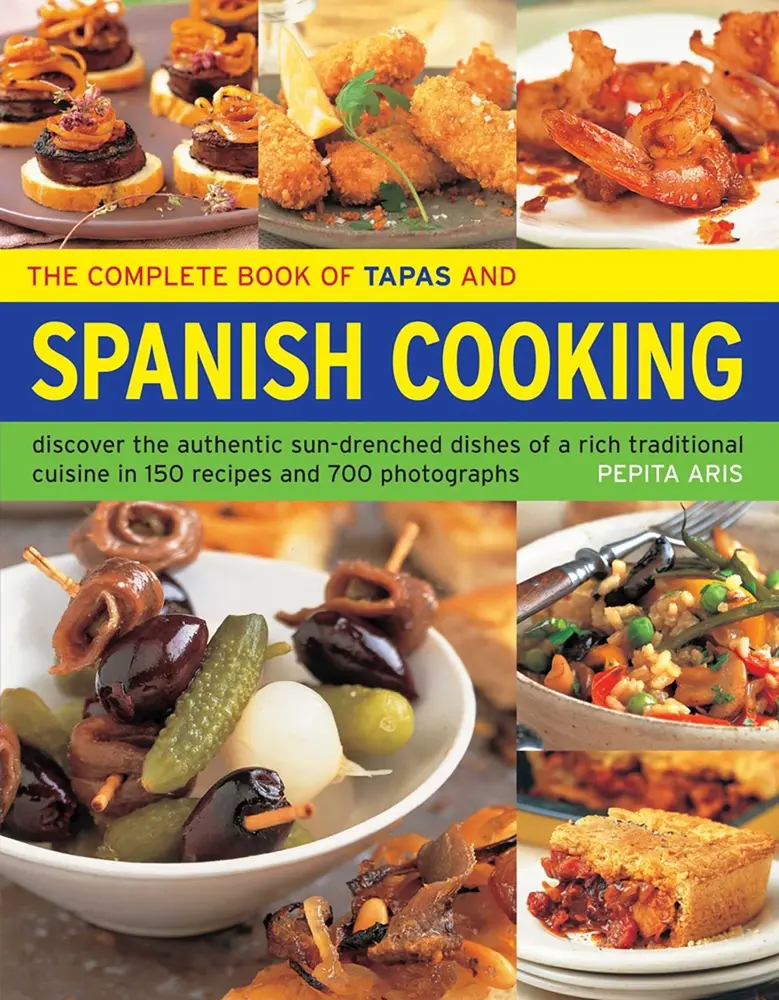 USED Book - The Complete Book of Tapas & Spanish Cooking: Discover the Authentic Sun-Drenched Dishes of a Rich Traditional Cuisine in 150 Recipes and 700 Photogra by Aris, Pepita (Paperback) - english