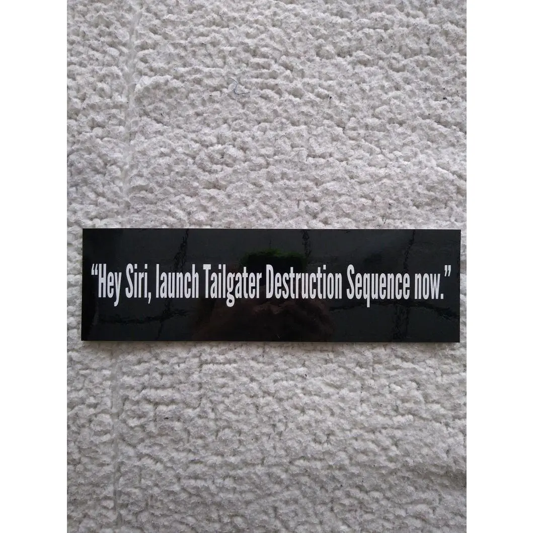 Launch Tailgating Destruction Sequence Now Bumper Sticker For Car, Laptop, Tumbler