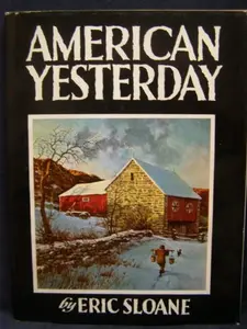 USED Book - American Yesterday by Eric Sloane (Hardcover) - english