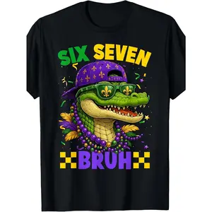 Mardi Gras Six Seven Bruh Mardigator Alligator 6 7 Meme MEN T-Shirt MENs'and girls' Leisure Cotton Tees for the Spring and Summer Months size