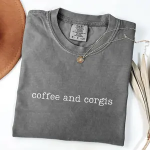Comfort Colors Coffee and Corgis Shirt, Corgi Mom T-shirt, Dog Mom Shirt, Corgi Owner Gift, Corgi Mama Tee, Dog Lover Shirt