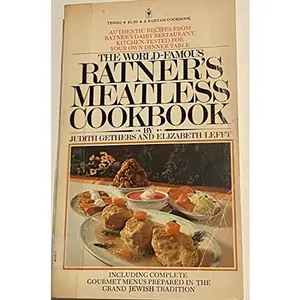USED Book - The World Famous Ratner's Meatless Cookbook by Judith Gethers (Unknown) - english