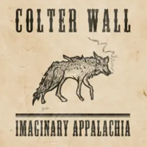 Colter Wall - Imaginary Appalachia  [VINYL RECORD - LP] Colored Vinyl, Gatefold LP Jacket, Green, Anniversary Ed