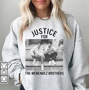 JUSTICE for the MENENDEZ BROTHERS Sweatshirt, Erik and Lyle Sweatshirt, Gift For Mens, Gift For Womens