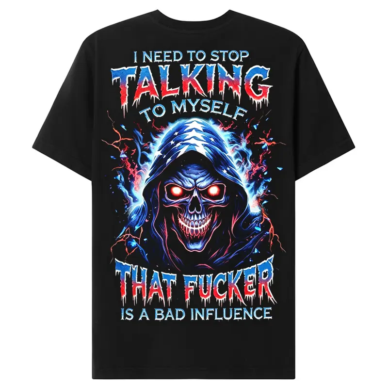 Chaosmoda Generation X I Need To Stop Talking To Myself That F*cker Is A Bad Influence Custom Year Skull Graphic Tee | Vintage funny T-Shirt