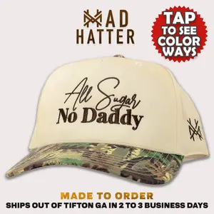 All Sugar No Daddy MadHatter's Embroidered Snapback Adjustable (Up To A Size 8 Head) Premium Trucker Hat All Sugar No Daddy MadHatter's Embroidered Snapback Adjustable (Up To A Size 8 Head) Premium Trucker Hat