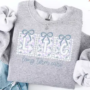 Long Term Care Nurse Short Sleeved T-SHIRT / Sweatshirt ,  LTC Nurse shirt  Floral Assisted Living Nurse t-shirt Long Term Care Nurse Cotton Fabric