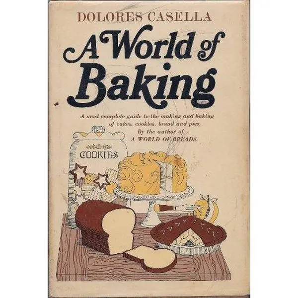 USED Book - A World of Baking by Dolores Casella (Paperback) - english