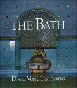 USED-The Bath by Diane Von Furstenberg (Hardcover)