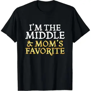 Humorous Cotton Siblings T Shirt Celebrating Mom's Favorite Family Tee