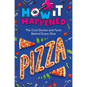 How It Happened! Pizza by Paige Towler, WonderLab Group [Paperback Book]