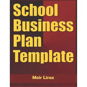 School Business Plan Template Paperback – February 8, 2020