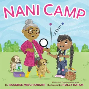Nani Camp by Raakhee Mirchandani, Holly Hatam [Hardcover Book]