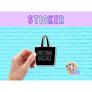 Emotional Baggage Vinyl Sticker | Funny Sticker | Cute Sticker | Laptop Sticker | Water Bottle Sticker | Kindle Sticker | Preppy Sticker