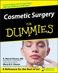 USED-Cosmetic Surgery for Dummies . by Olesen, R. Merrel (Paperback)