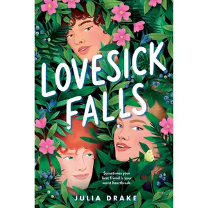 Lovesick Falls by Julia Drake [Hardcover Book]