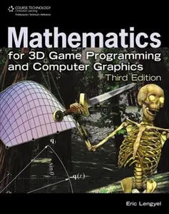 Mathematics for 3D Game Programming and Computer Graphics by Lengyel, Eric (Hardcover) - Used